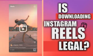 Is it legal to download Instagram