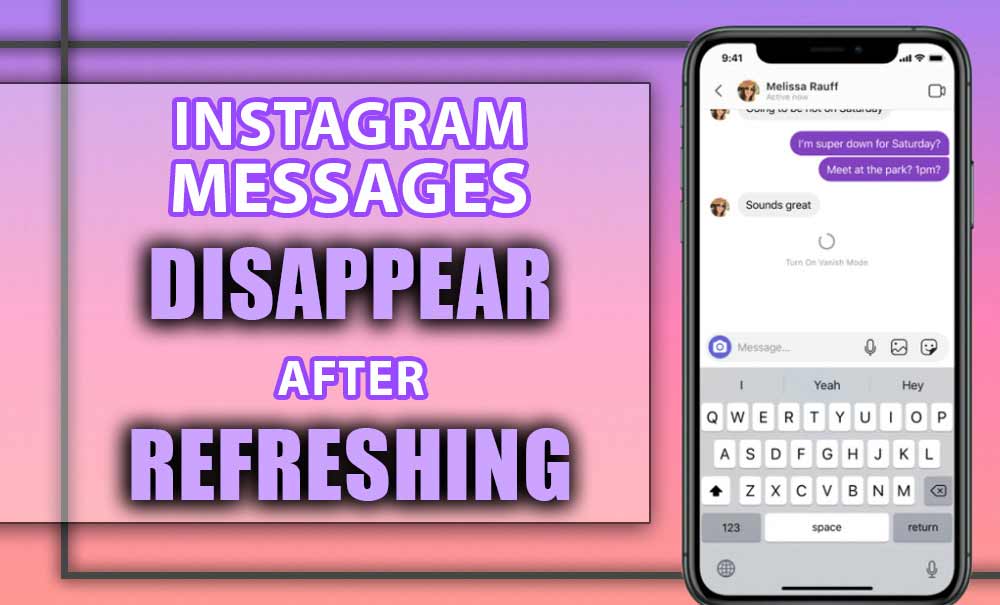 Why Instagram Messages Disappeared